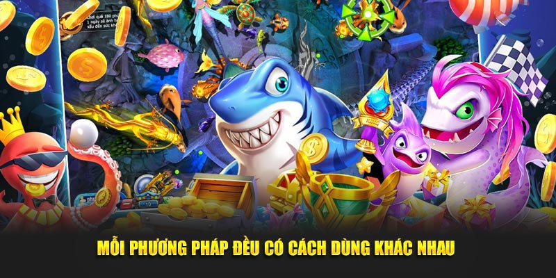 Mỗi phương pháp đều có cách dùng khác nhau 