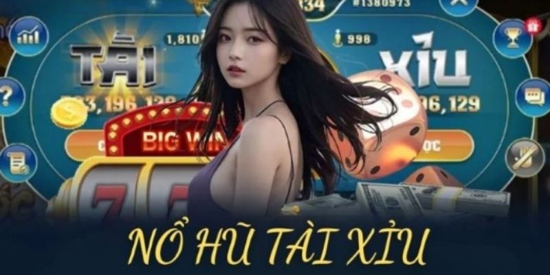 Nổ hũ Tài Xỉu đôi nét về game 